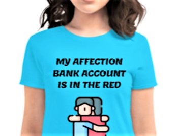 Affection bank account is in the red T-shirt